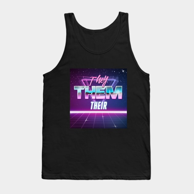 They/Them Pronouns Shirt Tank Top by FullmetalV